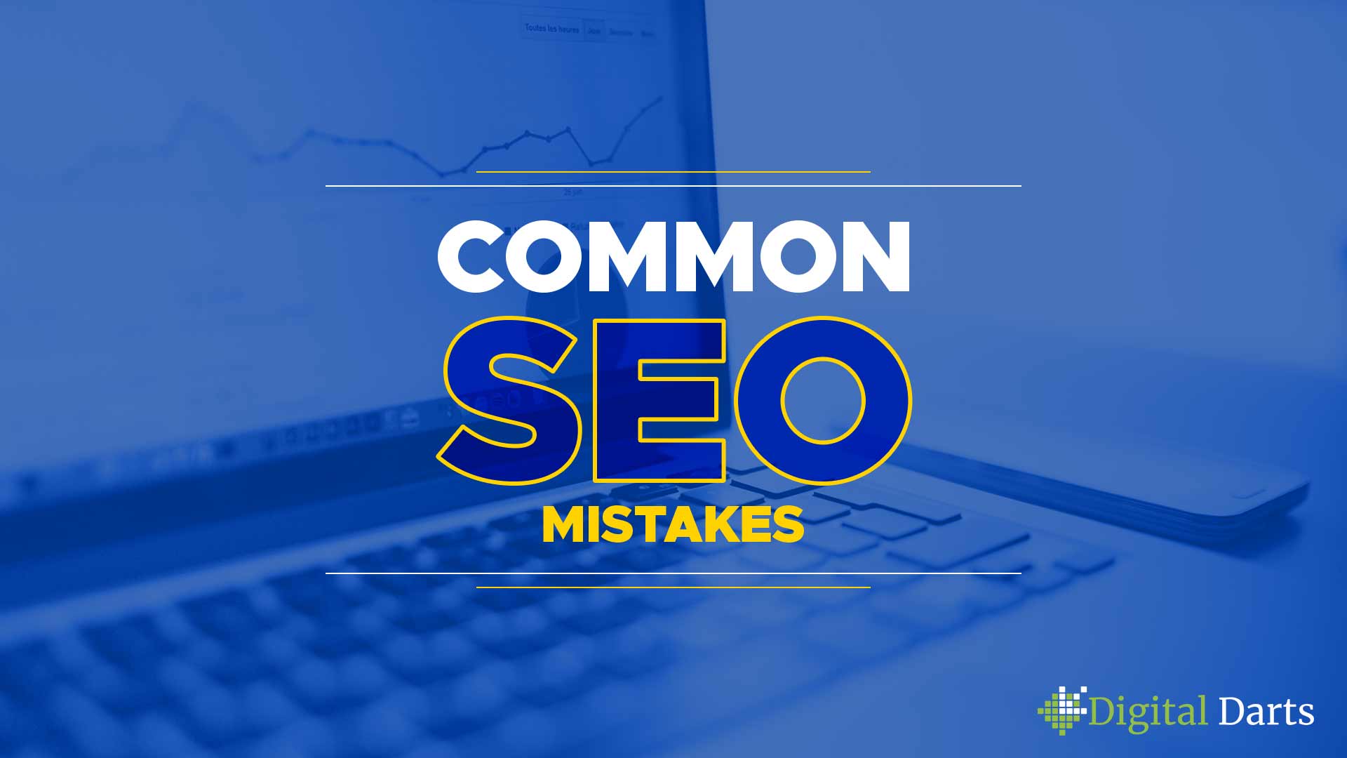Common SEO Mistakes