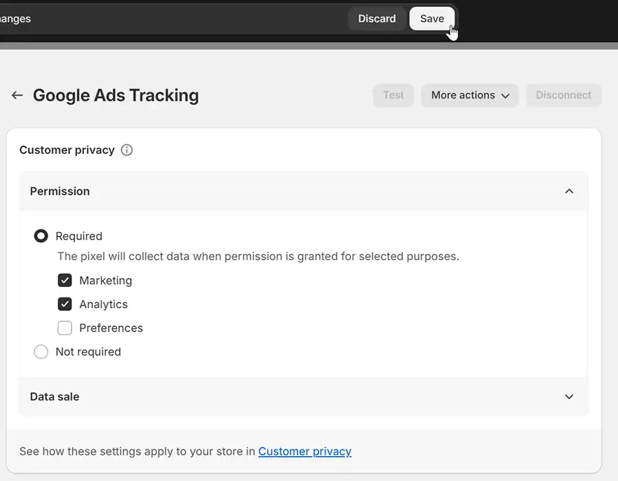 Google Ads tracking customer privacy permissions consent Shopify