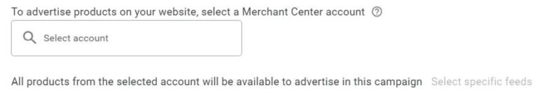 Merchant Center account in campaign setup